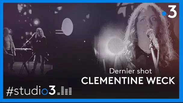 Studio3. Clémentine Weck chante "Dernier shot"