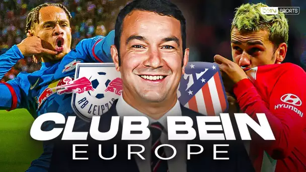Club beIN Europe : Griezmann et Xavi Simons sont inarrêtables, Giroud expulsé !