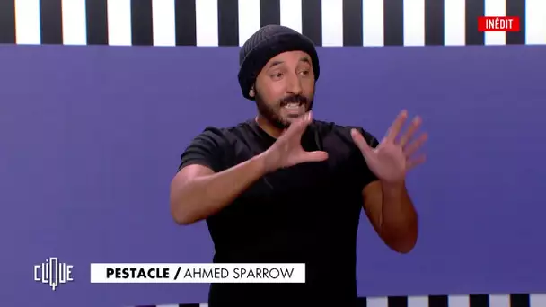 Le retour d'Ahmed Sparrow dans Le Pestacle - Clique, 20h25 en clair sur CANAL+