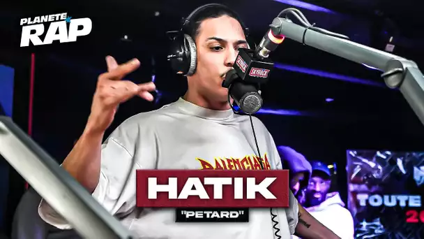 Hatik - Pétard #PlanèteRap