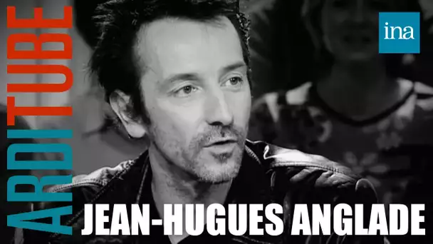 Jean-Hugues Anglade chez Thierry Ardisson dans "Tout Le Monde En Parle" | INA Arditube