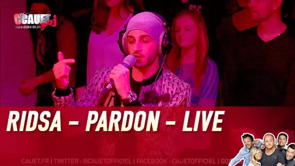 RIDSA - Pardon - Live - C’Cauet sur NRJ