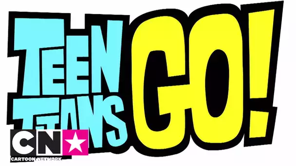 Générique | Teen Titans Go ! | Cartoon Network