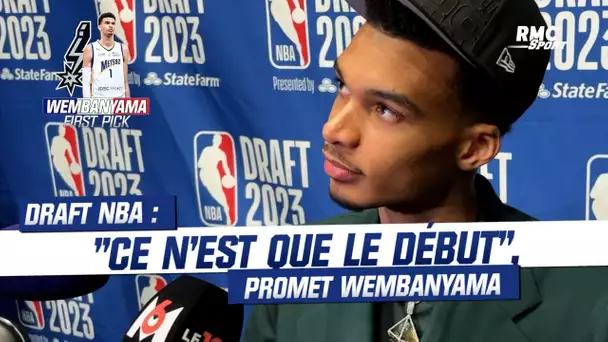 Draft NBA : "Ce n'est que le début", la première réaction de Wembanyama