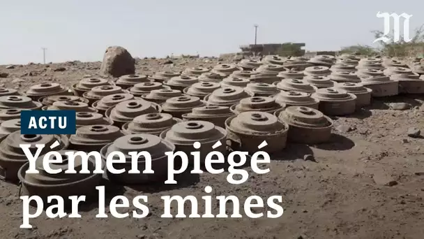Le Yémen, piégé par des centaines de milliers de mines