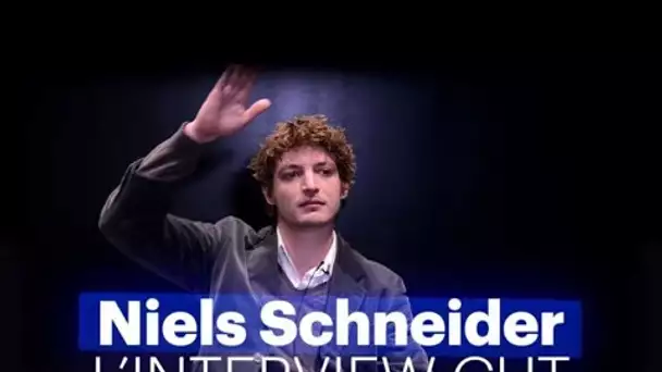 Niels Schneider, l’Interview Cut