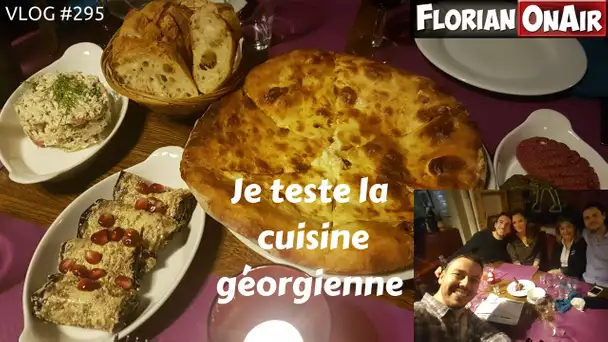 La cuisine géorgienne, c'est EXQUIS! - VLOG #295