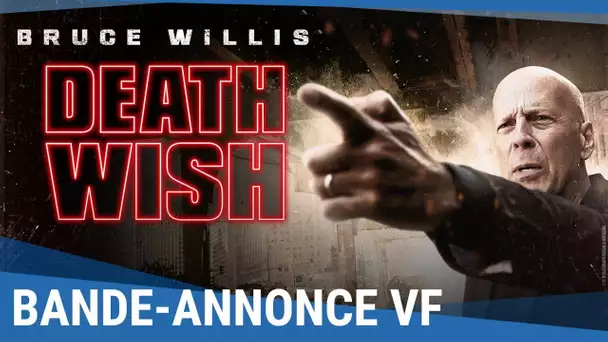 DEATH WISH - Bande-annonce (VF) [actuellement au cinéma]