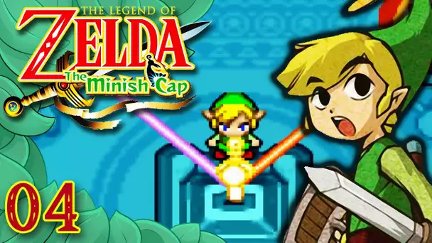 Zelda Minish Cap : L'EPÉE SACRÉE D'HYRULE ! #04 🎩