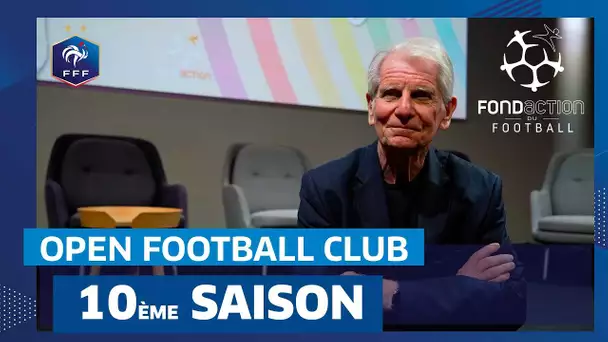 Le Fondaction du Football lance la 10e saison d’Open Football Club