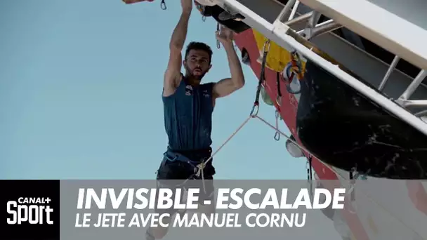 Invisible - Escalade : Le jeté avec Manuel Cornu