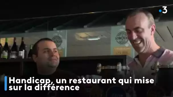 Handicap, un restaurant qui mise sur la différence