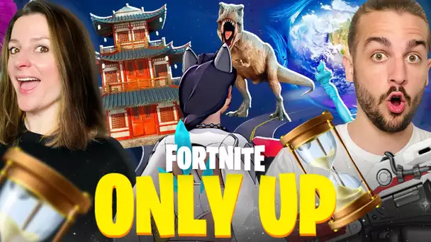 ONLY UP FORTNITE TIME TRAVEL !