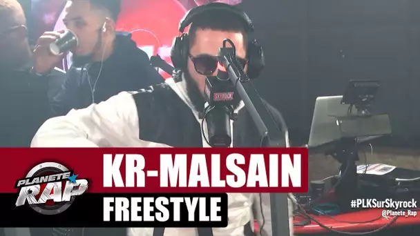 KR-MALSAIN - Freestyle #PlanèteRap