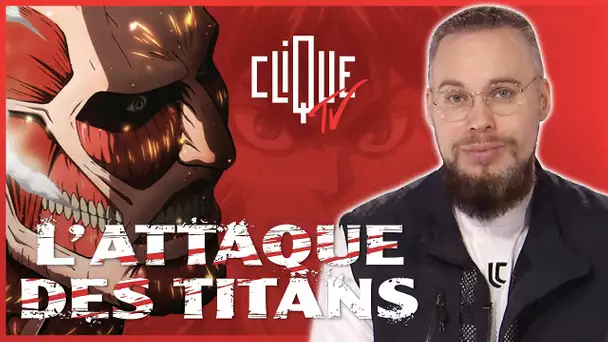 L'Attaque des Titans, phénomène déjà Dans La Légende ? - Clique Dans La Légende