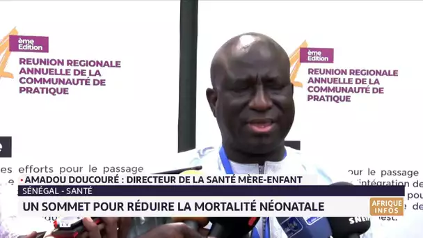 Sénégal : un sommet pour réduire la mortalité néonatale