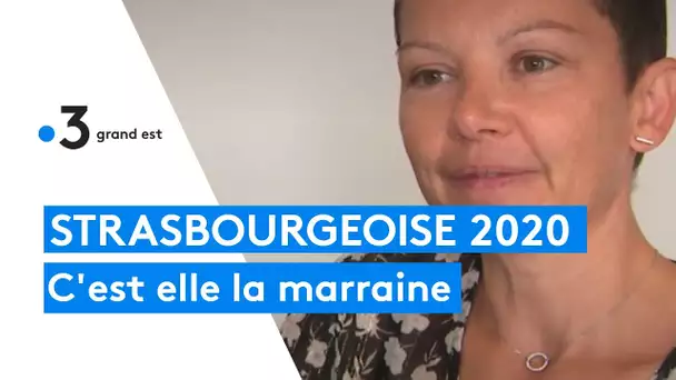 Strasbourgeoise 2020 : portrait de la marraine