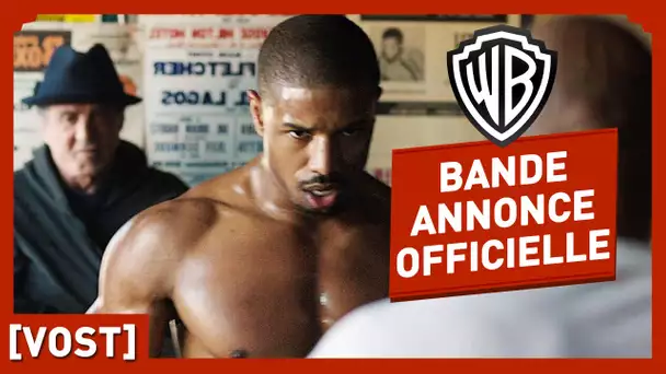 CREED - Bande Annonce Officielle 2 (VOST) - Michael B. Jordan / Sylvester Stallone