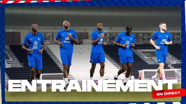 L'entraînement des Bleus en direct depuis Doha (16h)