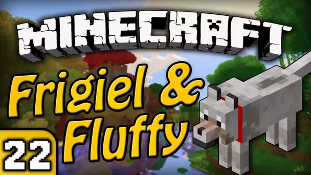 Frigiel & Fluffy : Game Over | Minecraft - Ep.22