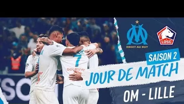 OM 2-1 Lille l Les coulisses de la victoire