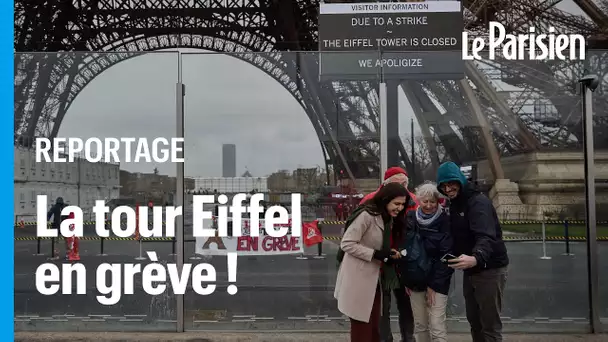 La tour Eiffel en grève : « On va prendre une photo et rentrer chez nous ! »