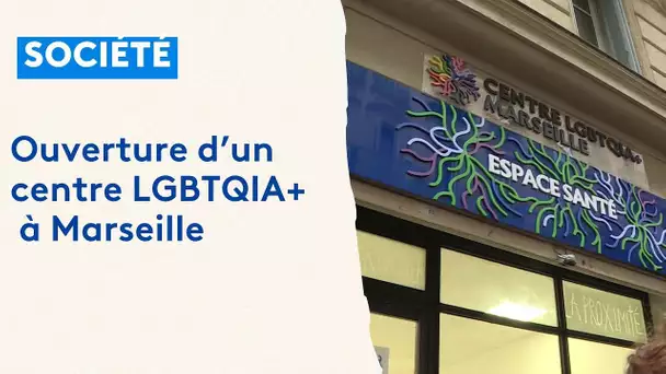 Ouverture et inauguration d'un nouveau centre LGBTQIA+ à Marseille