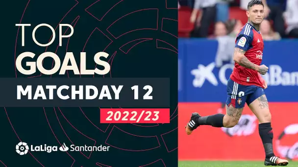 All Goals Matchday 12 LaLiga Santander 2022/2023