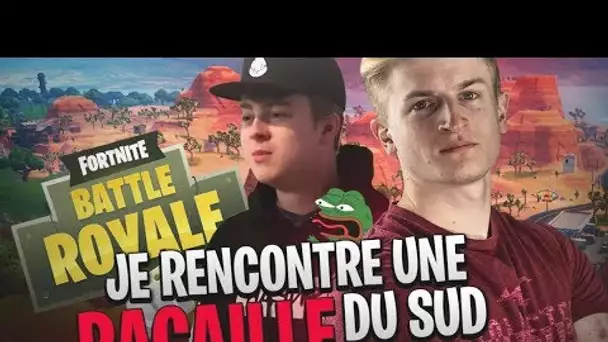 JE RENCONTRE UNE RACAILLE DU SUD.. IL M&#039;EMRBOUILLE SUR FORTNITE