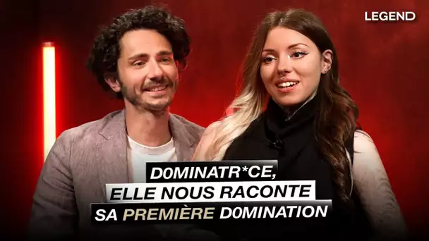 D0MINATR*CE, ELLE NOUS RACONTE SA PREMIÈRE D0MINATI0N