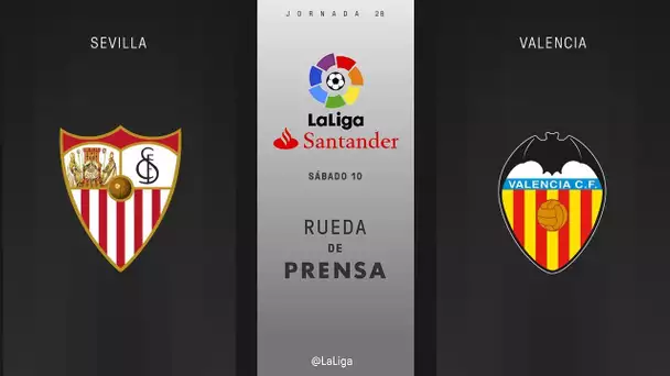 Rueda de prensa Sevilla vs Valencia