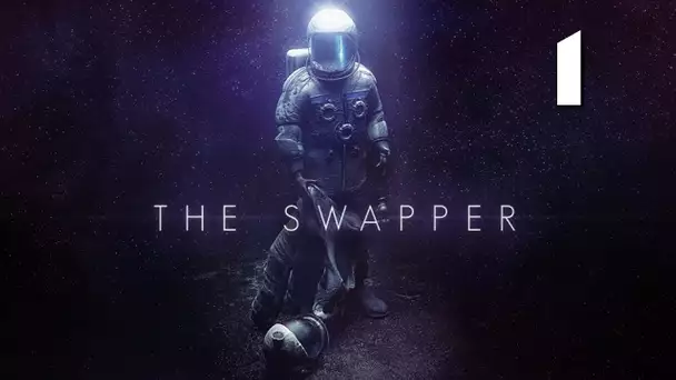 The Swapper - Ep.1
