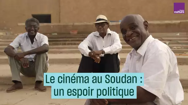 Cinéma au Soudan : un espoir politique, par Suhaib Gasmelbari - #CulturePrime