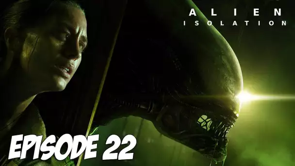 ALIEN : ISOLATION | SORTIE SPATIALE | Episode 22 | 2K 60FPS