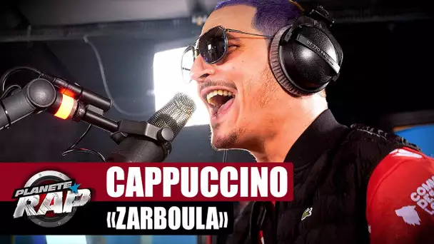 [EXCLU] Cappuccino - Zarboula #PlanèteRap