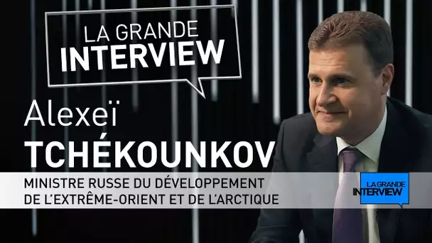 La Grande Interview : Alexeï Tchékounkov