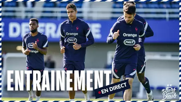 L'entraînement des Bleus en direct depuis Clairefontaine