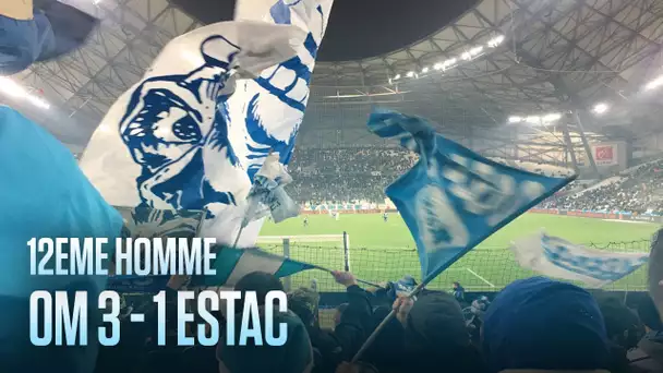 OM - Troyes | La victoire 3-1 vue des tribunes | 12È HOMME