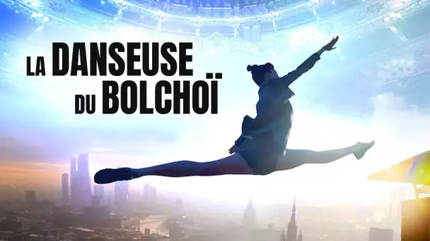 La Danseuse du Bolchoï | Danse | Film complet en français