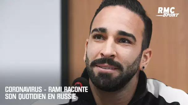 Coronavirus - Rami raconte son quotidien en Russie