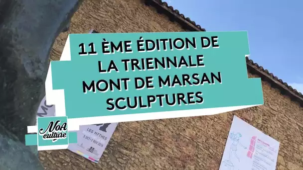 Triennale Mont de Marsan Sculptures : épisode 1