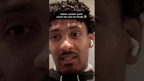 L'anecdote folle de Sébastien Haller 😱