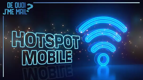 Hotspot mobile 4G/5G : comment choisir ? - DQJMM (2/2)