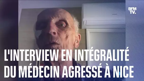 Médecin agressé à Nice: l'interview de Jean-Yves Ollivier, dont l'agresseur sera jugé en février