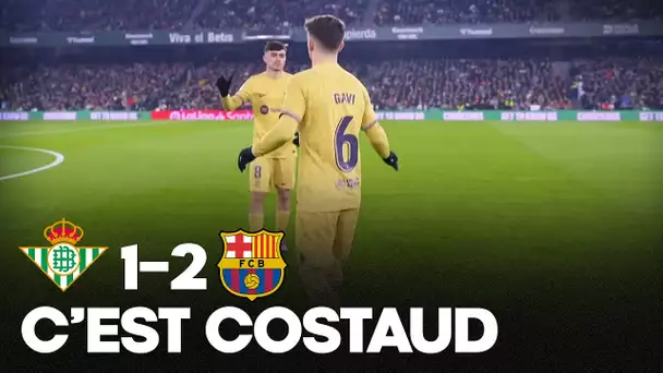 💪 COSTAUD !! Un Barça SÉDUISANT bat le Betis (1-2) et met le Real sous pression