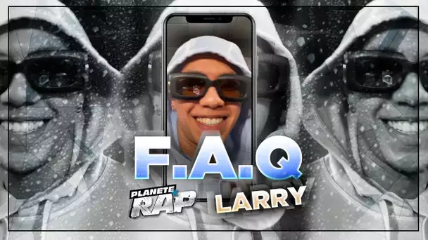 FAQ Larry : Il est en couple ? Son morceau préféré de l'album, les teintures... #PlanèteRap