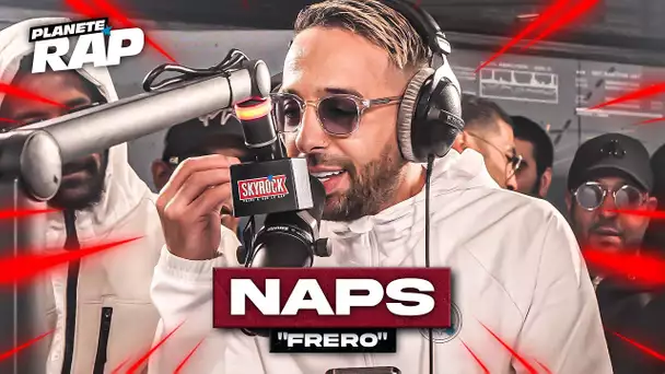 [EXCLU] Naps - Frero #PlanèteRap