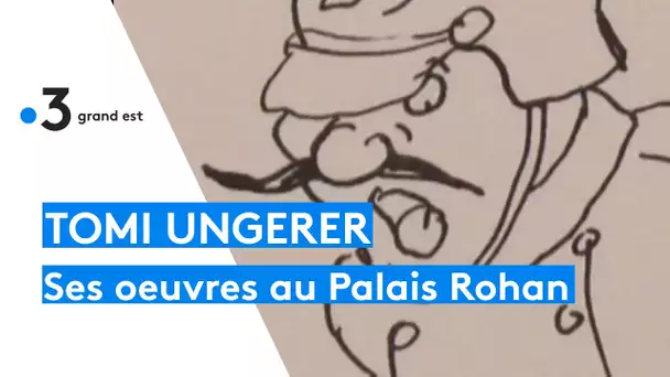 Des oeuvres de Tomi Ungerer exposées au Palais des Rohan de Strasbourg