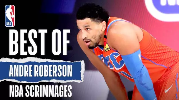 Best Of Andre Roberson | NBA Scrimmages