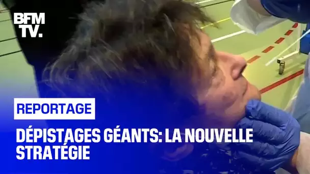 Dépistages géants: La nouvelle stratégie